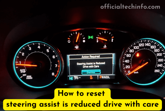 How to reset steering assist is reduced drive with care